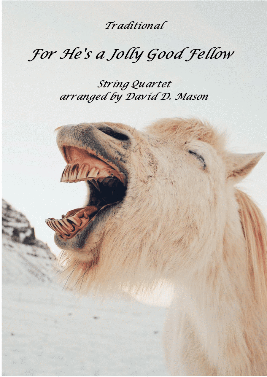 For He's a Jolly Good Fellow (arr. David D. Mason)