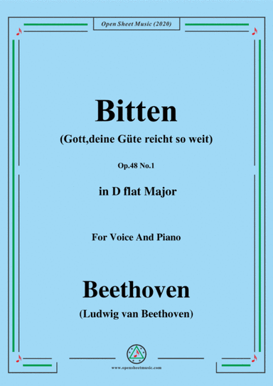Beethoven-Bitten(Gott,deine Güte reicht so weit),in D flat Major,for Voice and Piano (arr. MSM)