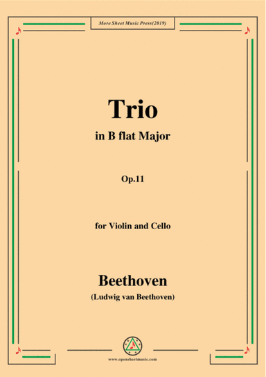 Beethoven-Trio in B flat Major,Op.11,for Violin and Cello (arr. MSM)