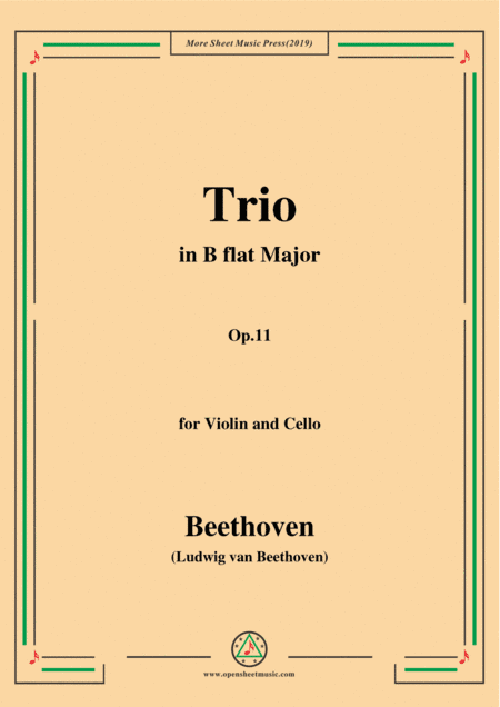 Beethoven-Trio in B flat Major,Op.11,for Violin and Cello (arr. MSM)