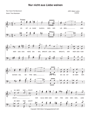 Nur Nicht Aus Liebe Weinen (arr. Walter Latzko)