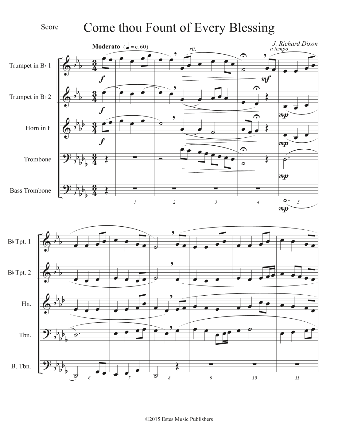 "Come Thou Fount" for brass quintet (arr. J. Richard Dixon)