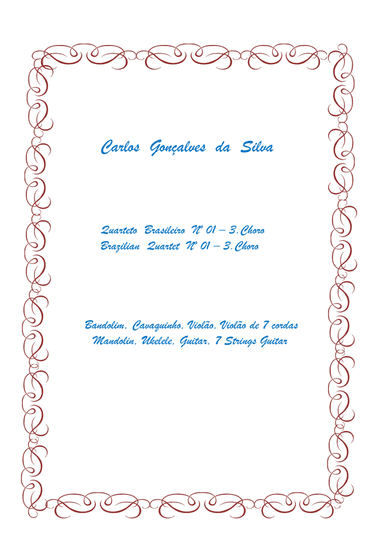 Quarteto  Brasileiro  Nº 01 - 03.Choro - Brasilian Quartet Nº 01 - 03.Choro