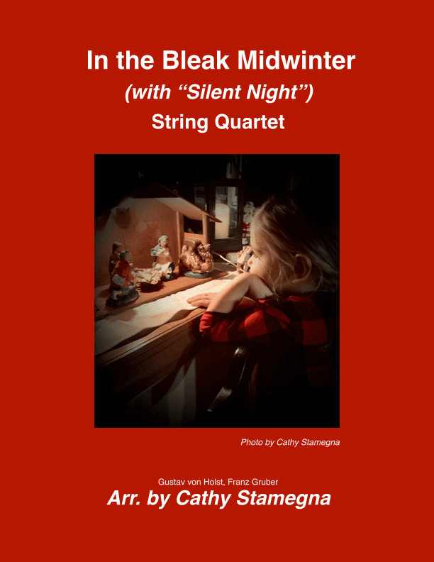 In the Bleak Midwinter (with "Silent Night") String Quartet (Two Violins, Viola, Violoncello) (arr. Cathy Stamegna)