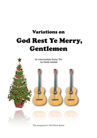 Variations on God Rest Ye Merry, Gentlemen (arr. Derek Hasted)