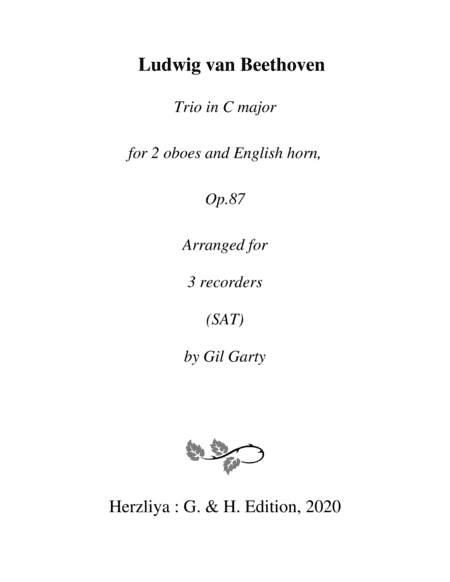 Trio, 2 oboes, English horn, Op.87 (arrangement for 3 recorders) (arr. Gil Garty)