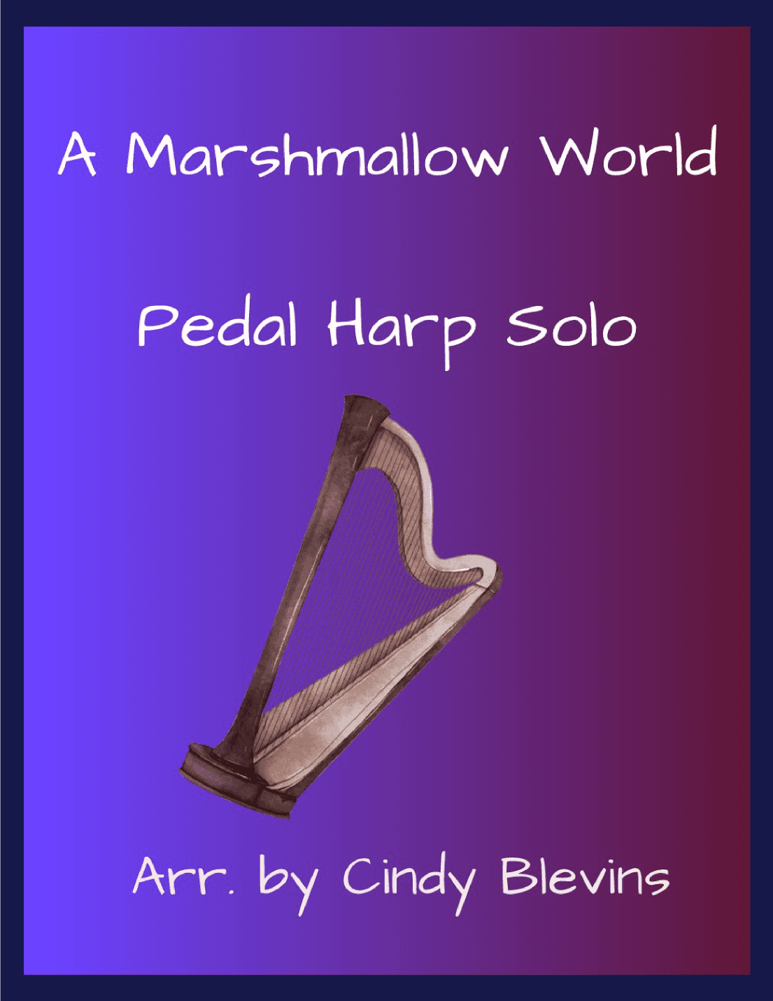 A Marshmallow World (arr. Cindy Blevins)