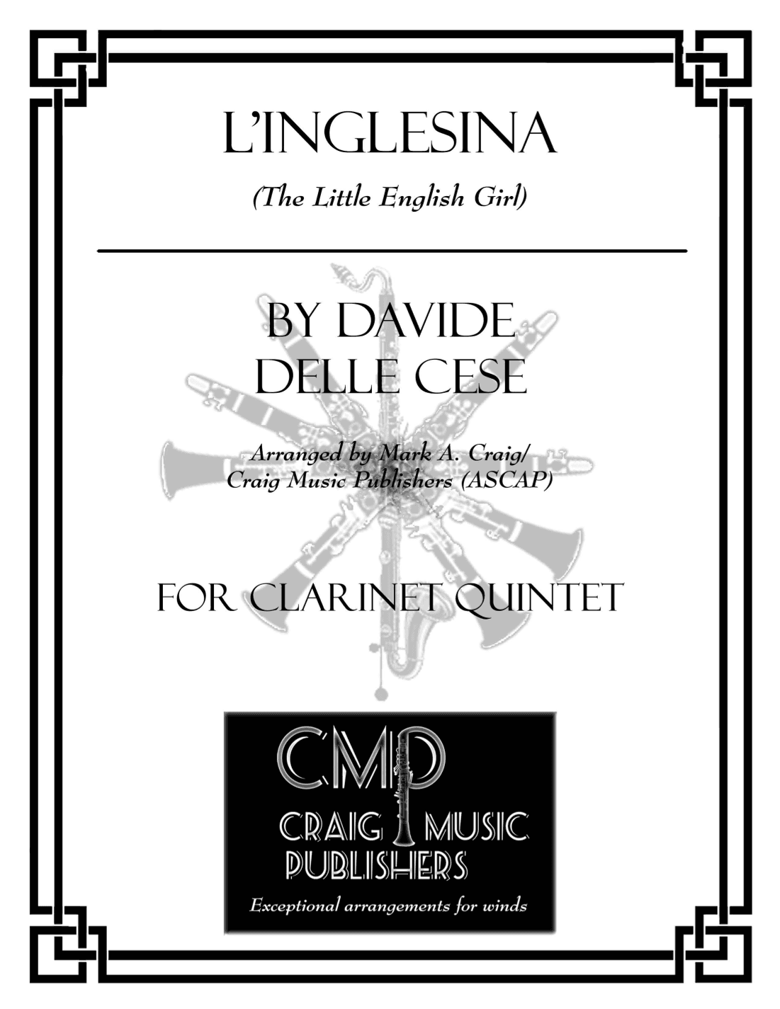L'Inglesina (The Little English Girl)  (CQ5) (arr. Mark A. Craig/Craig Music Publishers (ASCAP))