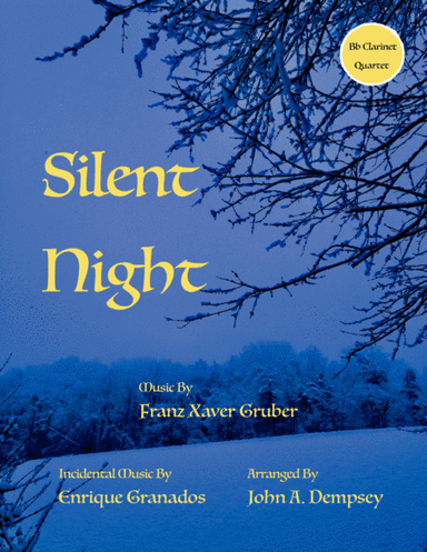 Silent Night (Clarinet Quartet) (arr. John A. Dempsey)