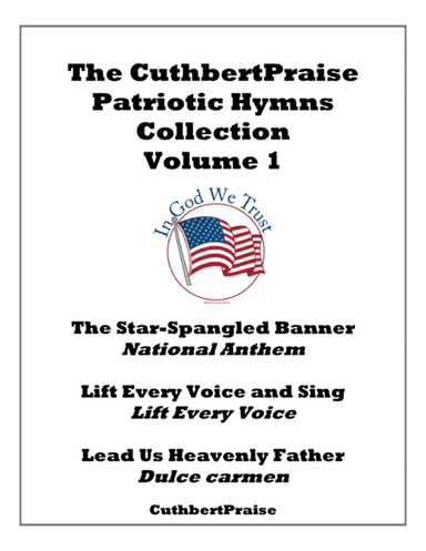 CuthbertPraise Patriotic Hymns Collection, Volume 1 (arr. Randy Adams)