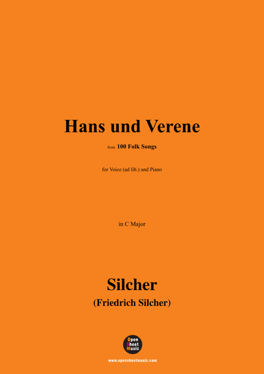 Silcher-Hans und Verene,for Voice(ad lib.) and Piano (arr. OSM Press)