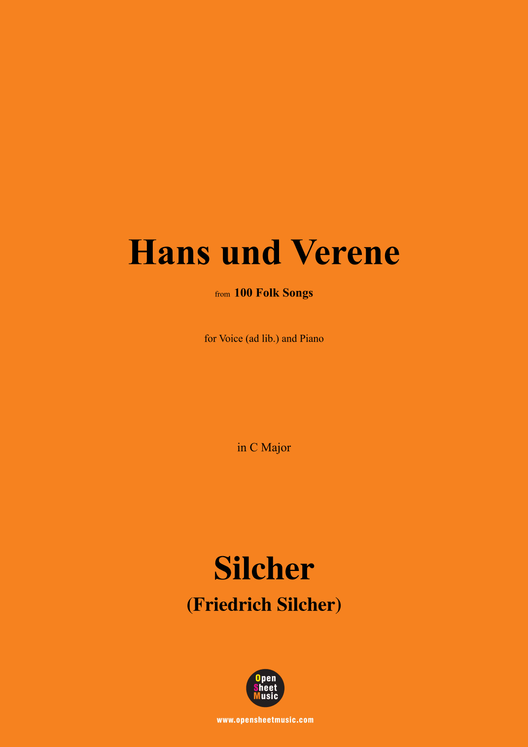 Silcher-Hans und Verene,for Voice(ad lib.) and Piano (arr. OSM Press)