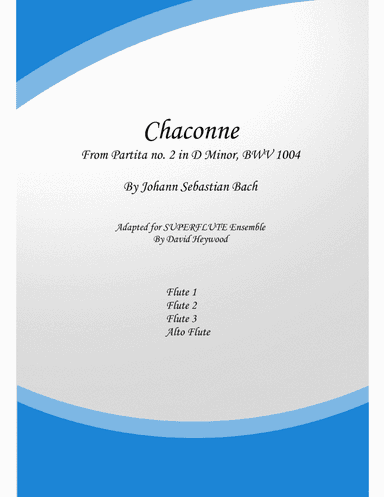 Chaconne in D Minor for SUPERFLUTE Ensemble (arr. David Heywood)