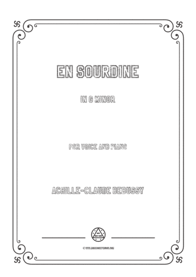 Debussy-En Sourdine in g minor,for voice and piano (arr. MSM)