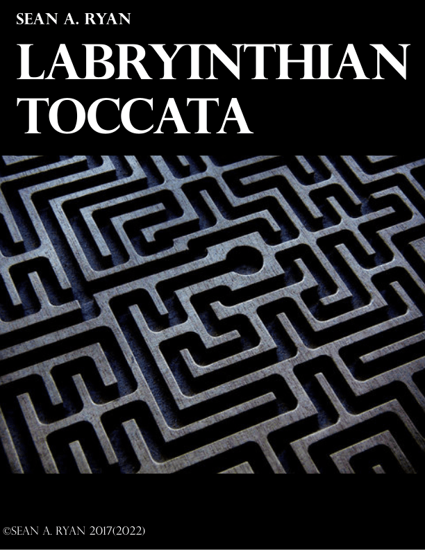 Labryinthian Toccata - For Solo Piano