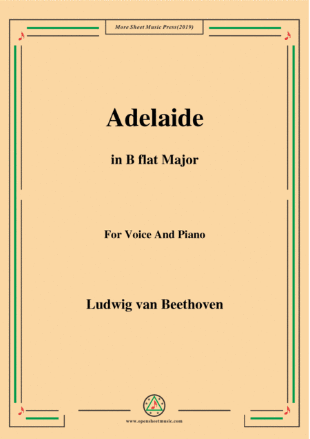 Beethoven-Adelaide in B flat Major,for voice and piano (arr. MSM)