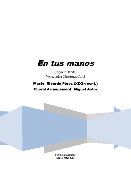 En tus manos (arr. Miguel Astor)