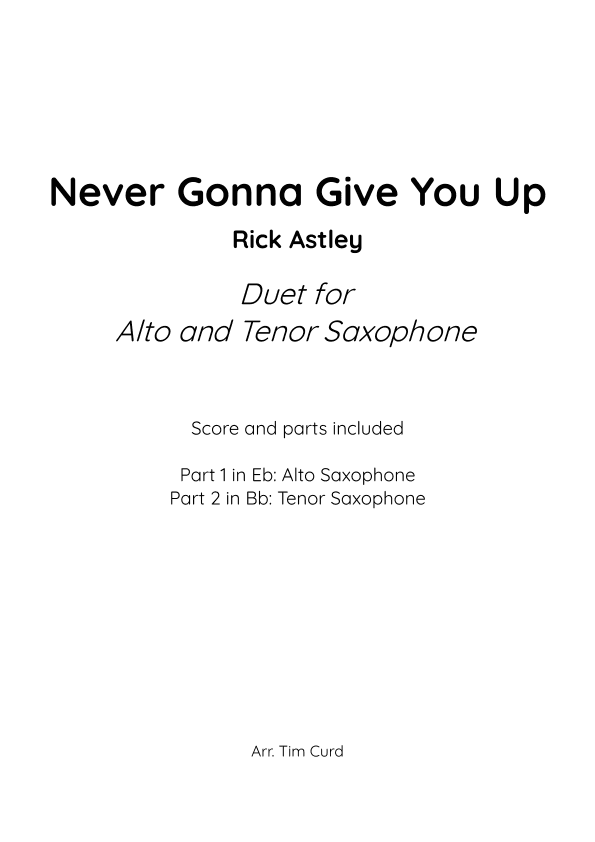 Never Gonna Give You Up (arr. Tim Curd)