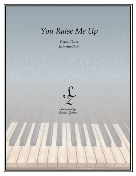 You Raise Me Up (arr. Sandra Zylstra)