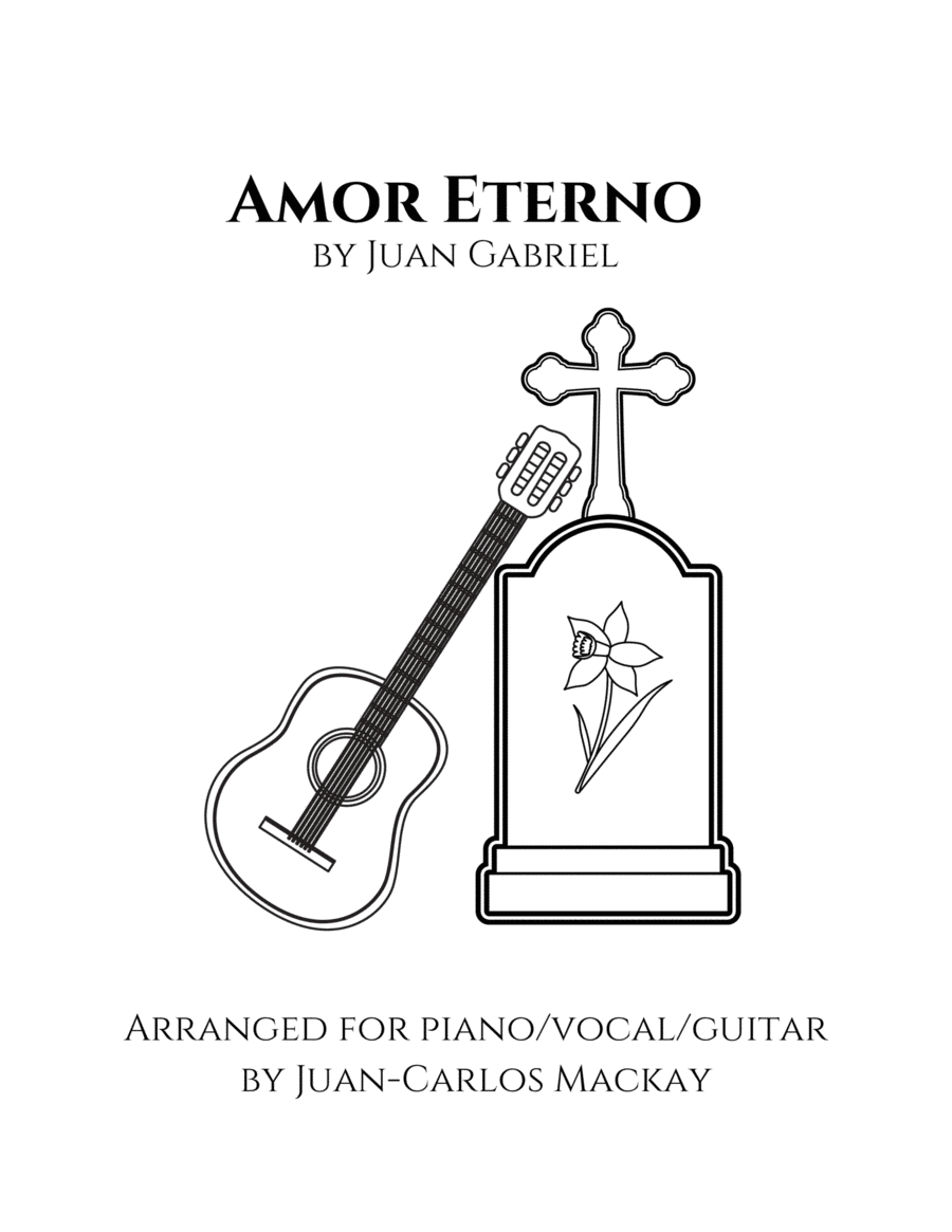 Amor Eterno (el Mas Triste Recuerdo) (arr. Juan-Carlos Mackay)