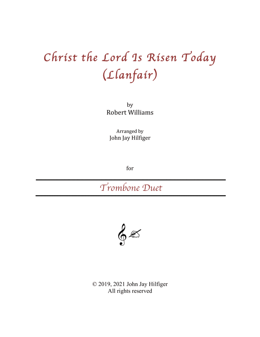 Christ the Lord Is Risen Today for Trombone Duet (arr. John Jay Hilfiger)