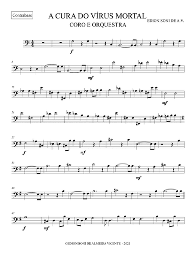 CONTRABASS - A CURA DO VÍRUS MORTAL PARA CORO E ORQUESTRA