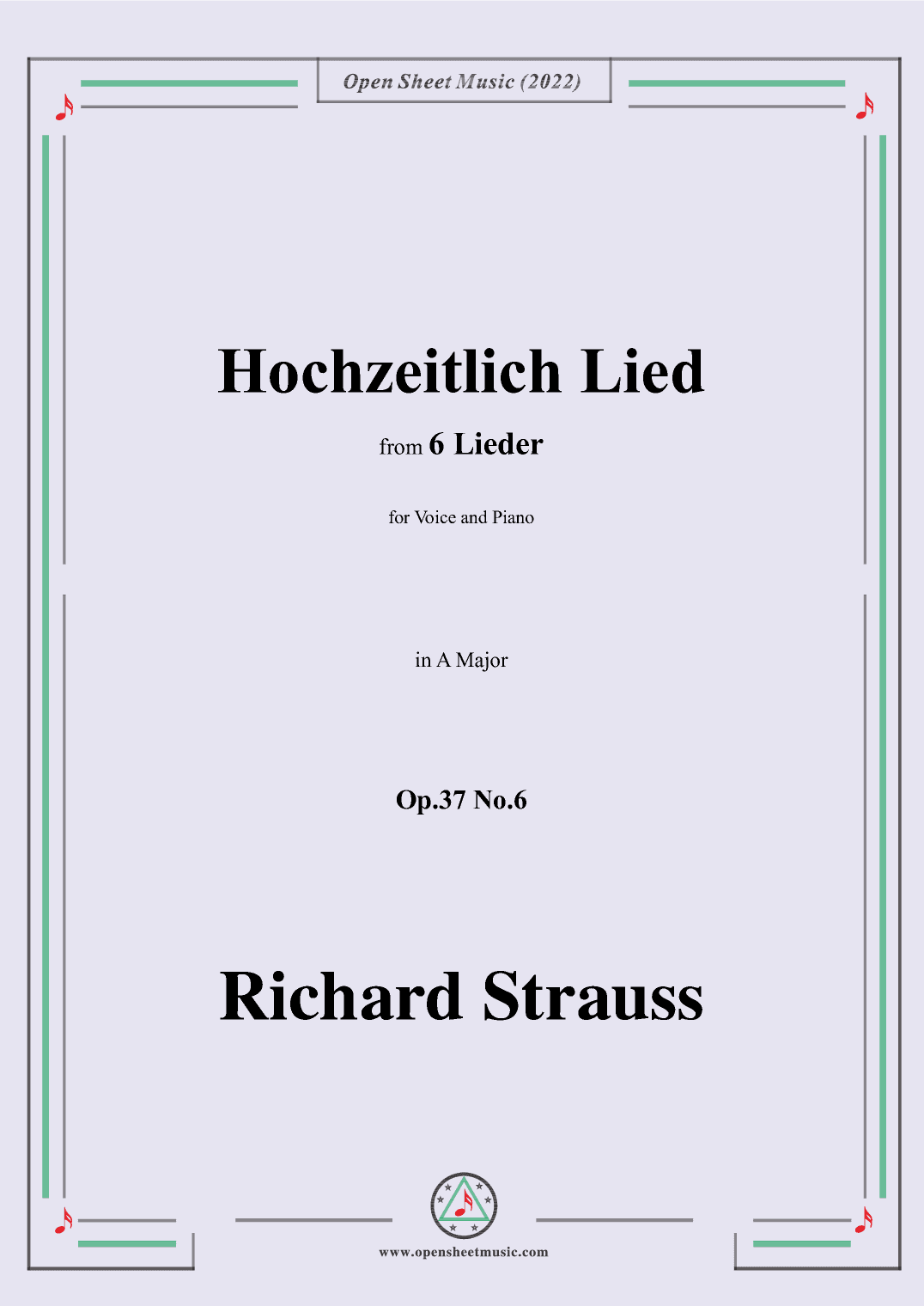 Richard Strauss-Hochzeitlich Lied,in A Major (arr. OSM Press)