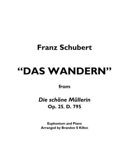 Das Wandern for Euphonium and Piano (arr. Brandon S Killen)
