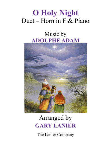 O HOLY NIGHT (Duet – Horn in F & Piano with Parts) (arr. Gary Lanier)