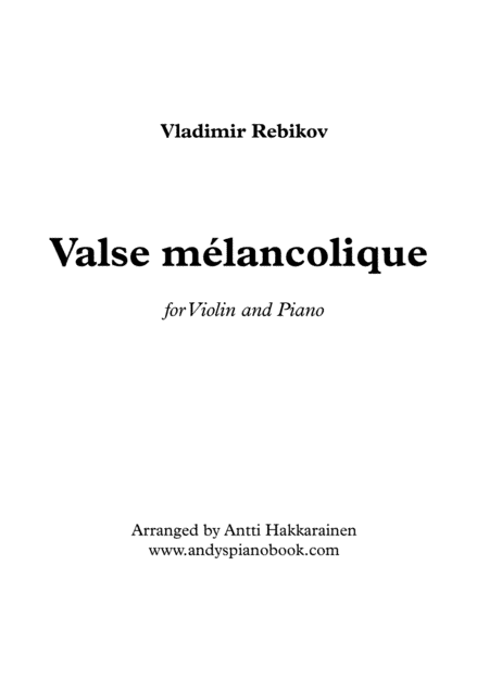Valse Melancolique - Violin & Piano (arr. Antti Hakkarainen)