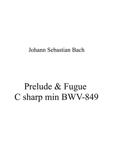 Johann Sebastian Bach - Prelude & Fugue C sharp min BWV-849 (arr. Patrizia Luraschi)