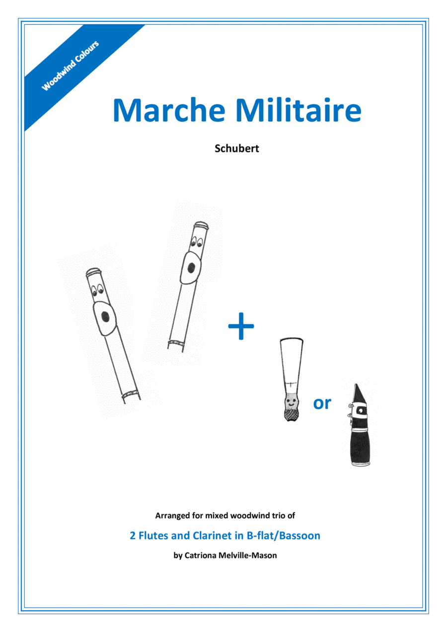 Marche Militaire (2 flutes & clarinet/bassoon) (arr. Catriona Melville-Mason)
