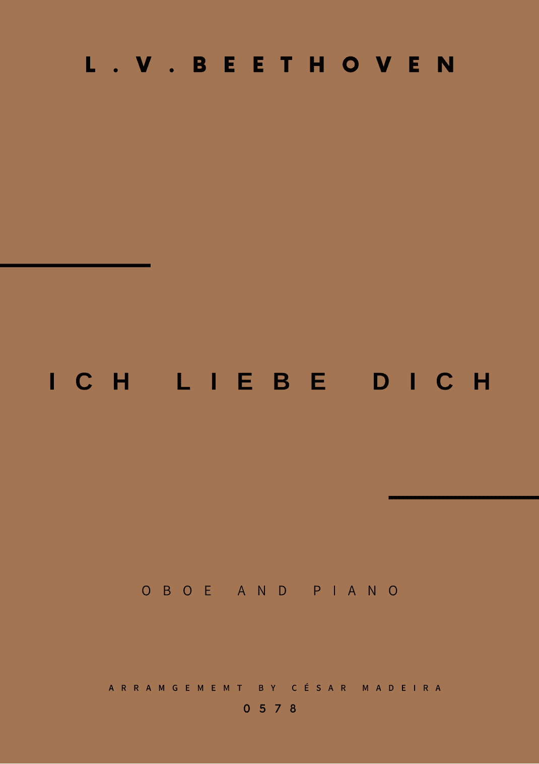 Ich Liebe Dich - Oboe and Piano (Full Score and Parts) (arr. César Madeira)