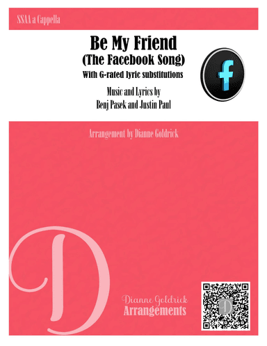 Be My Friend The Facebook Song (arr. Dianne Goldrick)