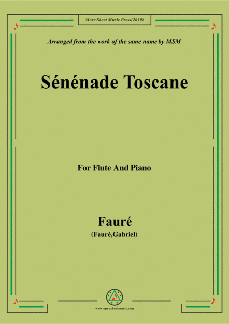 Fauré-Sénénade Toscane,for Flute and Piano (arr. MSM)