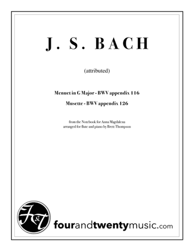 Menuet in G Major and Musette - BWV 116 & 126 (arr. Brett Thompson)
