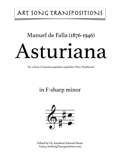 DE FALLA: Asturiana (transposed to F-sharp minor) (arr. ArtSongTranspositions.com)