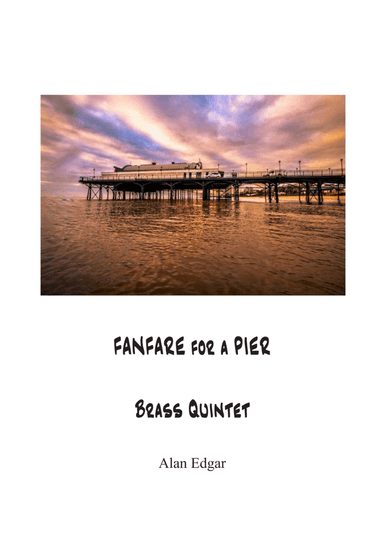 FANFARE for a PIER Brass Quintet