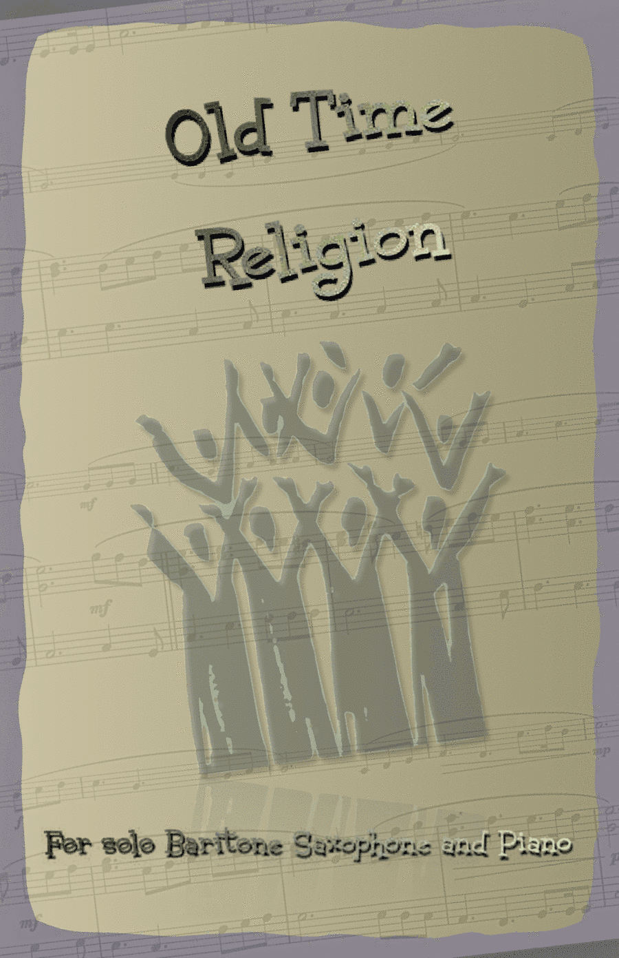 Old Time Religion, Gospel Song for Baritone Saxophone and Piano (arr. David McKeown)