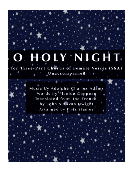 O Holy Night - SSA A Cappella (arr. Fritz Stanley)
