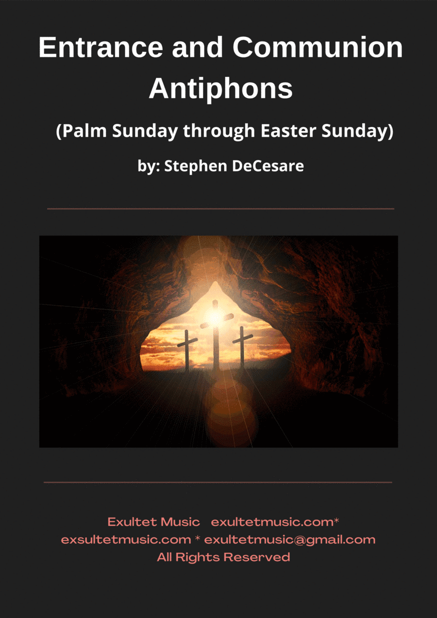 Entrance and Communion Antiphons (Palm Sunday through Easter Sunday)