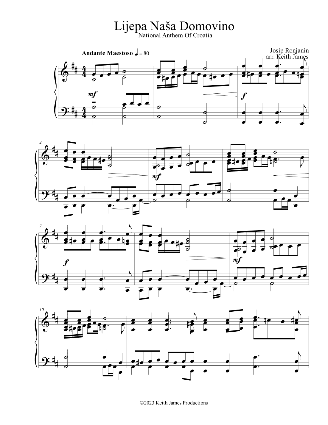 Lijepa naša domovino , National Anthem Of Croatia (arr. Keith James)