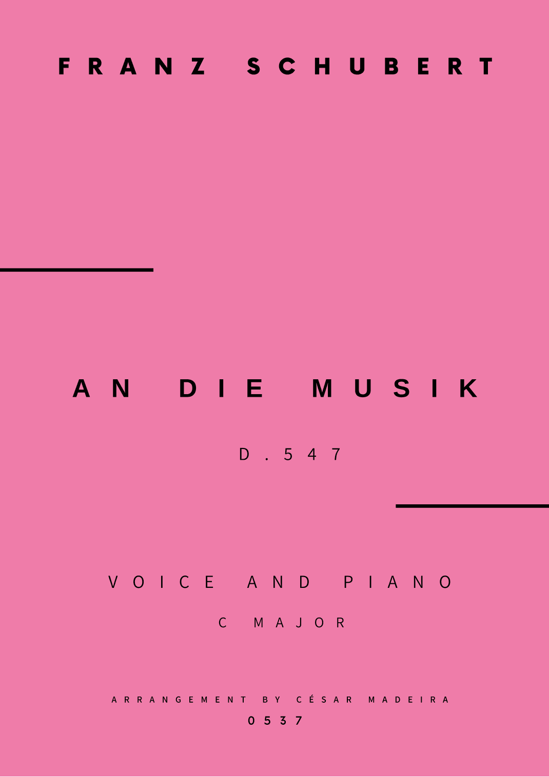 An Die Musik - Voice and Piano - C Major (Full Score and Parts) (arr. César Madeira)
