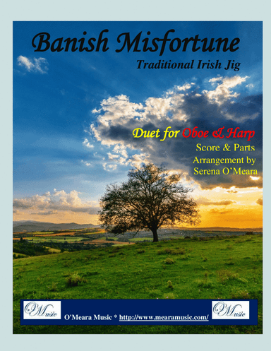 Banish Misfortune for Oboe & Harp (arr. Serena O’Meara)