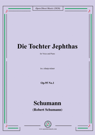 Schumann-Die Tochter Jephtas,Op.95 No.1 in c sharp minor (arr. MSM)