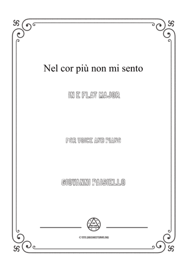 Paisiello-Nel cor più non mi sento in E flat Major,for Voice and Piano (arr. MSM)