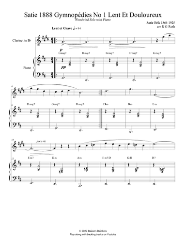 Satie 1888 Gymnopédies No 1 Lent Clarinet Solo (arr. R G Roth)