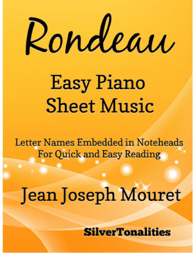 Rondeau Easy Piano Sheet Music (arr. SilverTonalities)