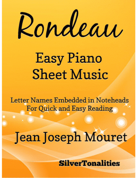 Rondeau Easy Piano Sheet Music (arr. SilverTonalities)