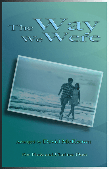 The Way We Were (arr. David McKeown)